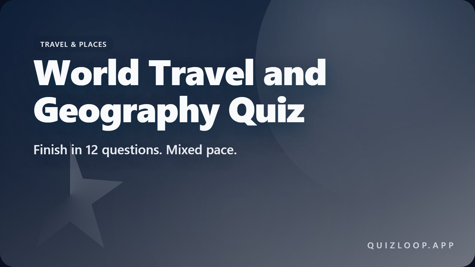 World Travel and Geography Quiz